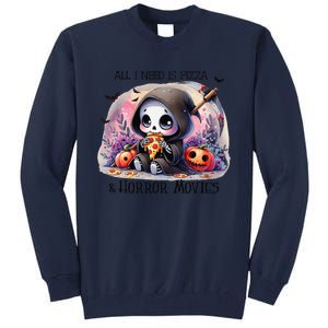 All I Need Is Pizza And Horror Movies Cute Skeleton Happy Tall Sweatshirt