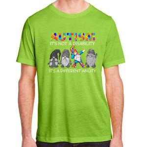 Autism It's Not A Disability It's A Different Ability Gnomes Gift Adult ChromaSoft Performance T-Shirt