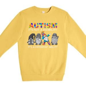 Autism It's Not A Disability It's A Different Ability Gnomes Gift Premium Crewneck Sweatshirt