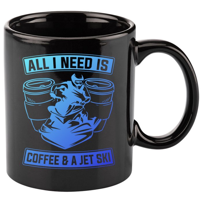 All I Need Is Coffee And A Jet Ski Jet Skiing Jet Skier Great Gift 11oz C Handle Ceramic Mug