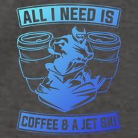 All I Need Is Coffee And A Jet Ski Jet Skiing Jet Skier Great Gift Vector Backpack