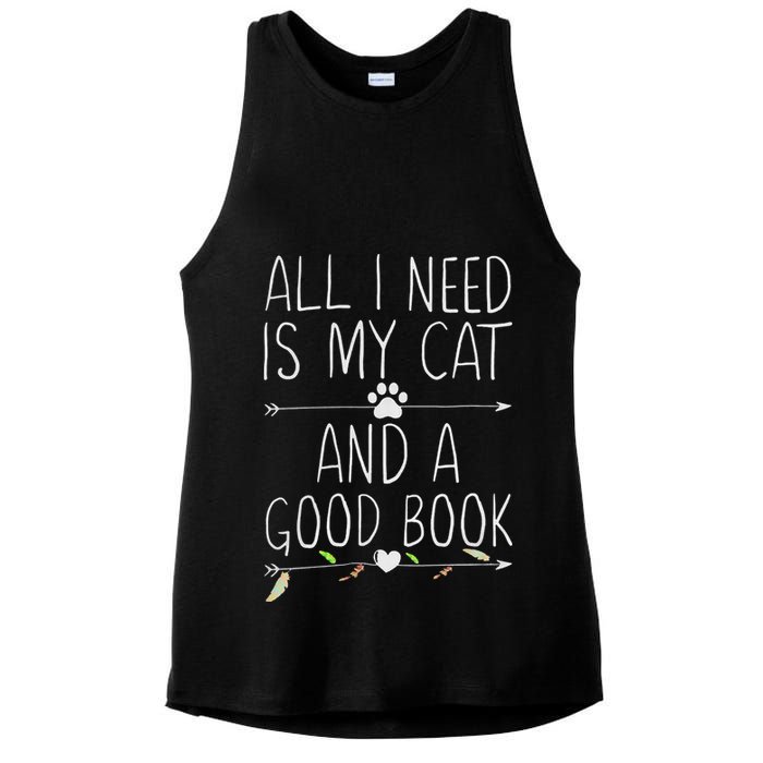 All I Need Is My Cat And A Good Book Ladies PosiCharge Tri-Blend Wicking Tank