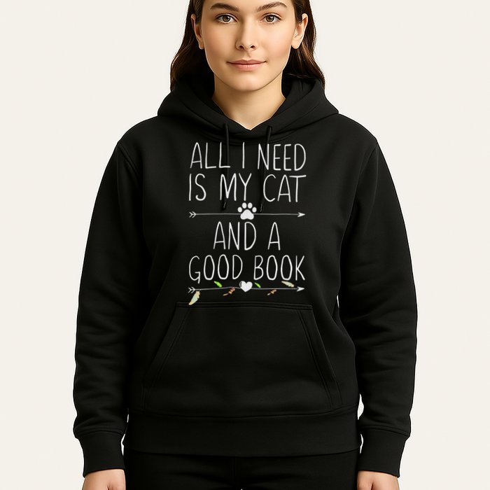 All I Need Is My Cat And A Good Book Hoodie