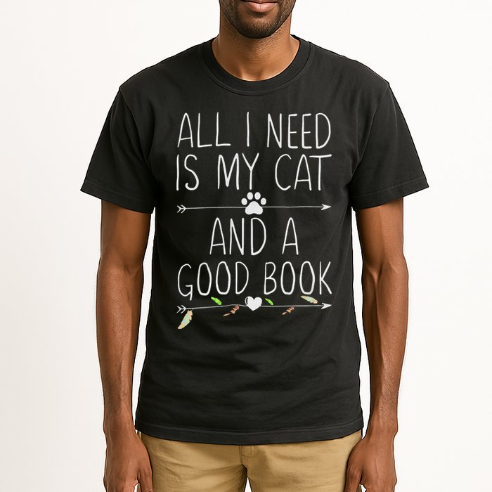 All I Need Is My Cat And A Good Book Tall T-Shirt