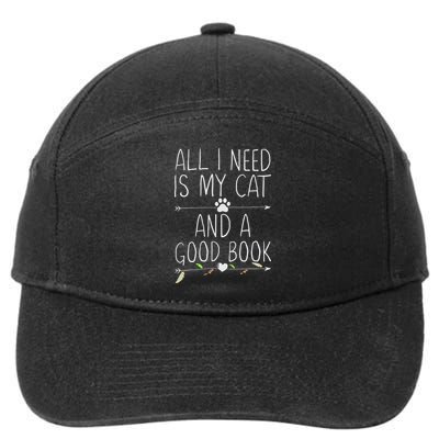 All I Need Is My Cat And A Good Book 7-Panel Snapback Hat