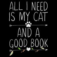 All I Need Is My Cat And A Good Book Drawstring Bag