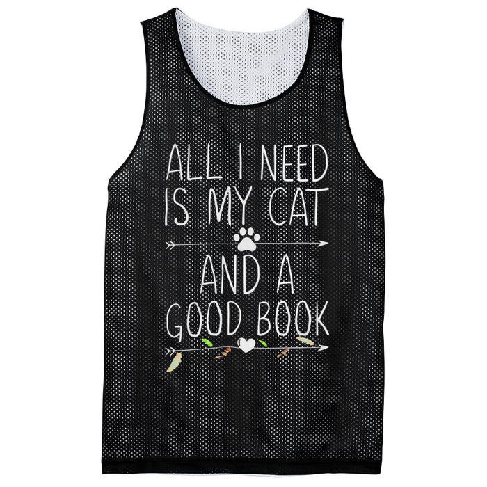 All I Need Is My Cat And A Good Book Mesh Reversible Basketball Jersey Tank