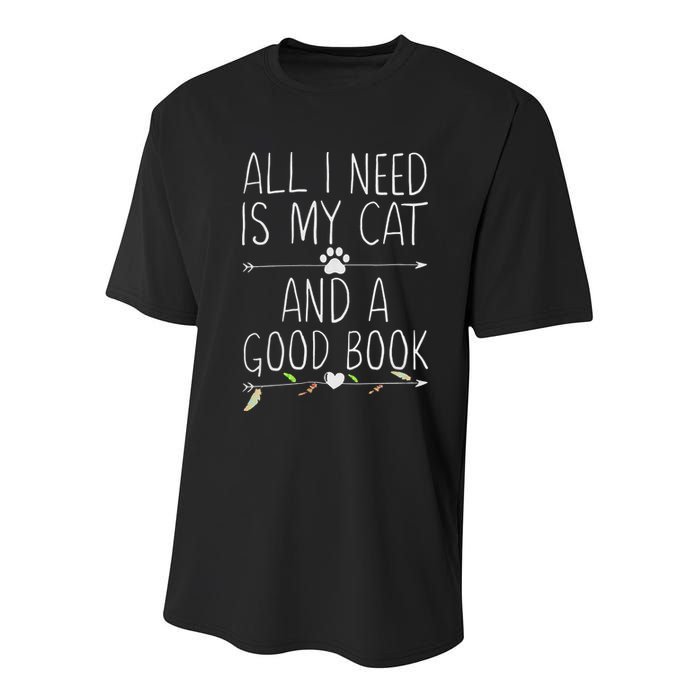All I Need Is My Cat And A Good Book Youth Performance Sprint T-Shirt