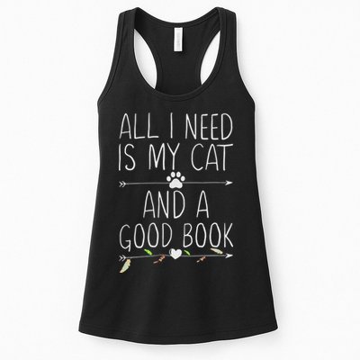 All I Need Is My Cat And A Good Book Womens Tank Top