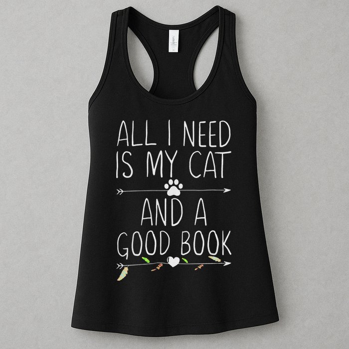 All I Need Is My Cat And A Good Book Womens Tank Top