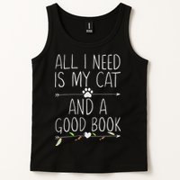 All I Need Is My Cat And A Good Book Tank Top