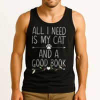 All I Need Is My Cat And A Good Book Tank Top