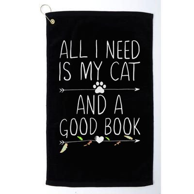 All I Need Is My Cat And A Good Book Golf Towel