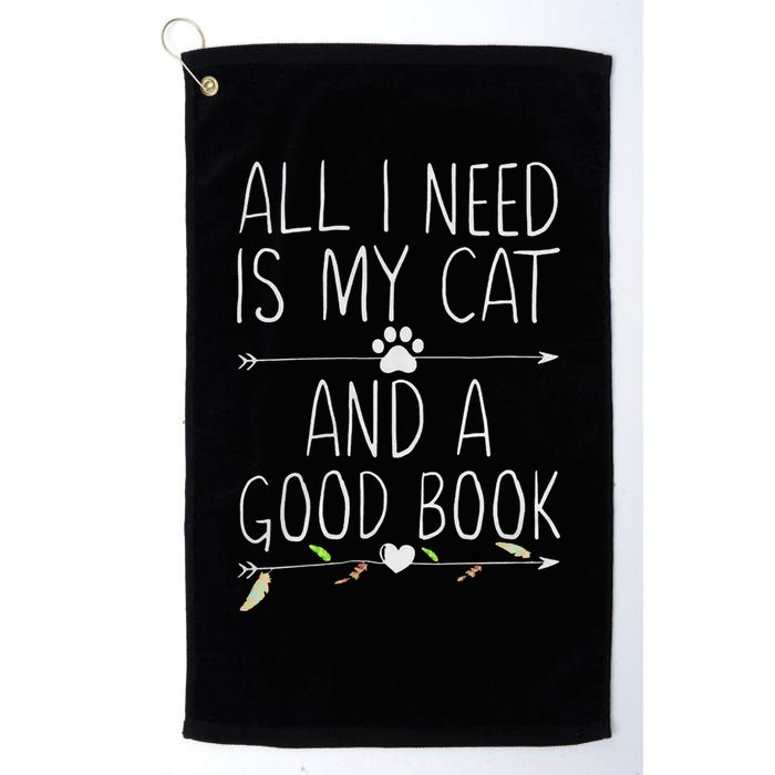 All I Need Is My Cat And A Good Book Golf Towel