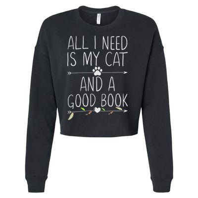 All I Need Is My Cat And A Good Book Cropped Pullover Crew