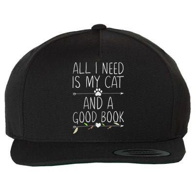 All I Need Is My Cat And A Good Book Wool Snapback Cap
