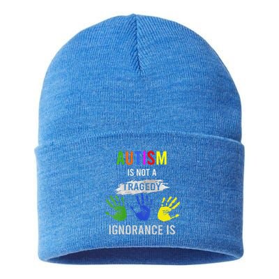 Autism Is Not A Tragedy Ignorance Is Funny Autism Sustainable Knit Beanie