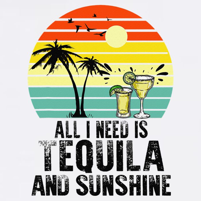 All I Need Is Tequila And Sunshine Beach Vacation Summer T-Shirt