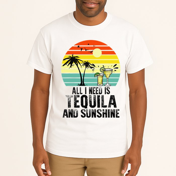 All I Need Is Tequila And Sunshine Beach Vacation Summer Tall T-Shirt