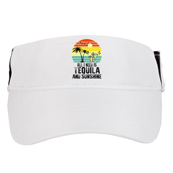 All I Need Is Tequila And Sunshine Beach Vacation Summer Adult Drive Performance Visor