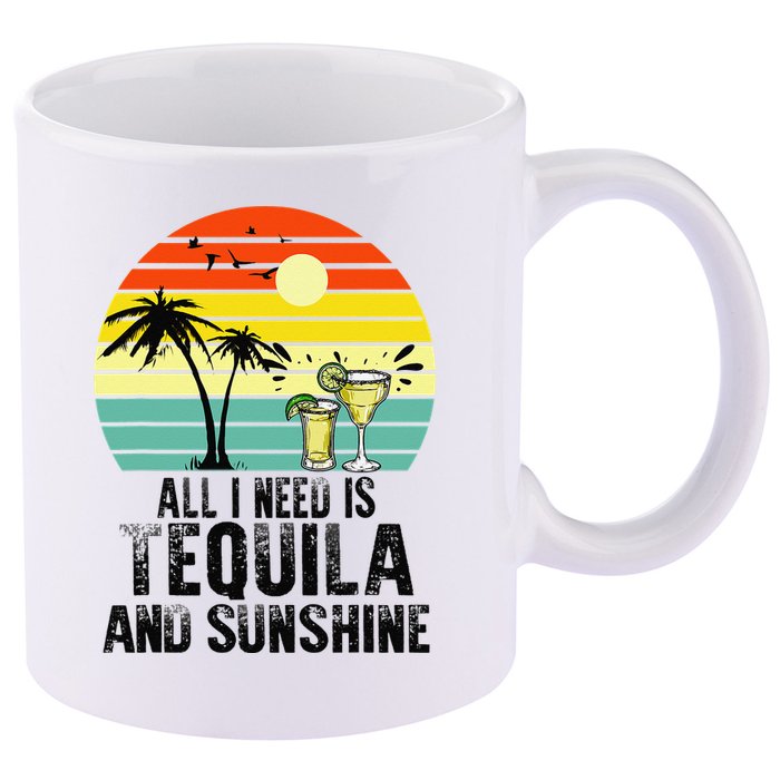 All I Need Is Tequila And Sunshine Beach Vacation Summer 11oz C Handle Ceramic Mug