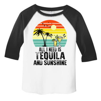 All I Need Is Tequila And Sunshine Beach Vacation Summer Toddler Fine Jersey T-Shirt