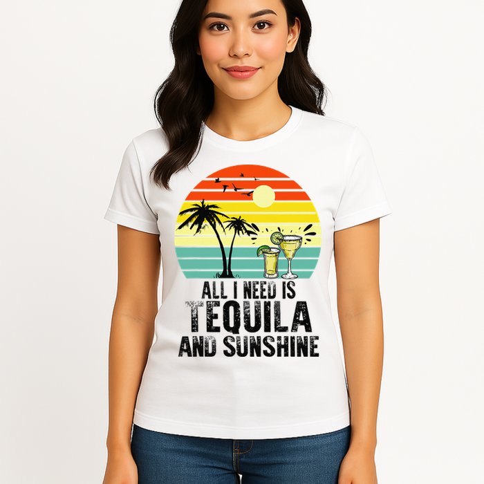 All I Need Is Tequila And Sunshine Beach Vacation Summer Womens T-Shirt