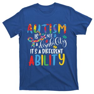 Autism Is Not A Disability It's A Different Ability Support Cute Gift T-Shirt