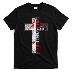 All I Need Is Baseball & Jesus Christian Cross Faith T-Shirt