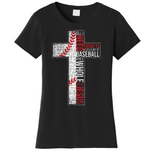 All I Need Is Baseball & Jesus Christian Cross Faith Women's T-Shirt