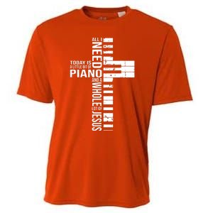 All I Need Today Is A Little Bit Of PIANO And JESUS Cooling Performance Crew T-Shirt