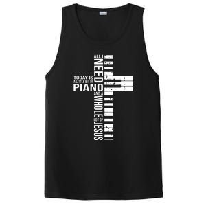 All I Need Today Is A Little Bit Of PIANO And JESUS PosiCharge Competitor Tank