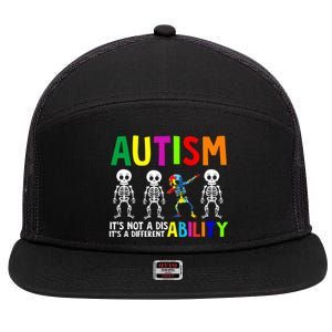 Autism ItS Not Disability ItS A Different Ability Skeleton Gift 7 Panel Mesh Trucker Snapback Hat