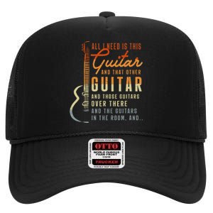 All I Need Is This Guitar Player Gifts Guitarist Music Band High Crown Mesh Back Trucker Hat