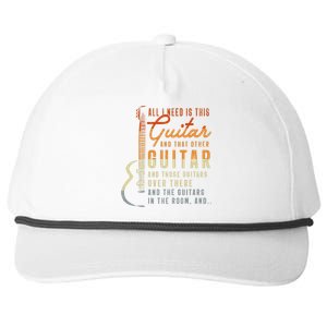 All I Need Is This Guitar Player Gifts Guitarist Music Band Snapback Five-Panel Rope Hat