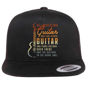 All I Need Is This Guitar Player Gifts Guitarist Music Band Flat Bill Trucker Hat