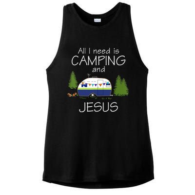 All I Need Is Camping And Jesus RV Camping Gift Ladies PosiCharge Tri-Blend Wicking Tank