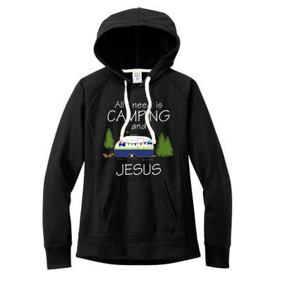 All I Need Is Camping And Jesus RV Camping Gift Women's Fleece Hoodie