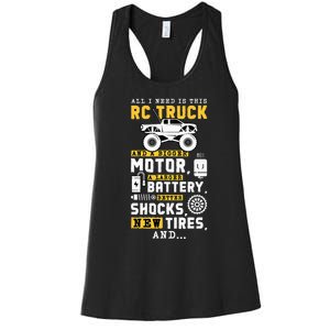 All I Need Is This RC Truck And A Bigger Motor RC Car Racing Women's Racerback Tank