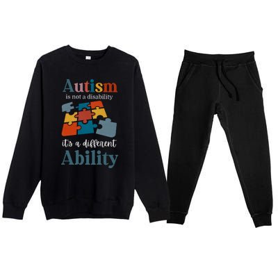 Autism Is Not A Disability Autism Awareness Premium Crewneck Sweatsuit Set