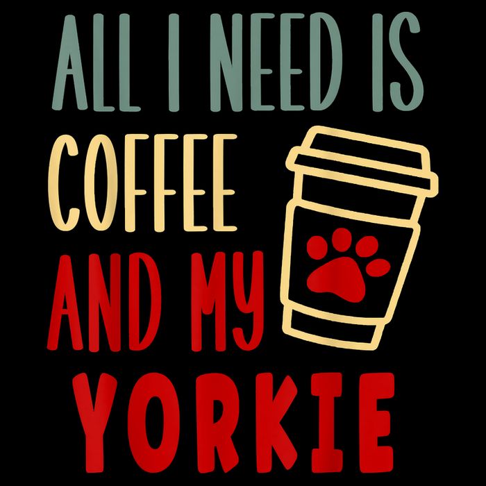 ALL I NEED IS COFFEE AND MY YORKIE Drawstring Bag