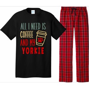 ALL I NEED IS COFFEE AND MY YORKIE Pajama Set