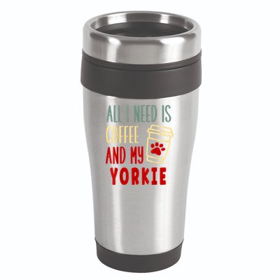 ALL I NEED IS COFFEE AND MY YORKIE 16oz Travel Tumbler