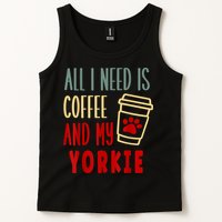 ALL I NEED IS COFFEE AND MY YORKIE Tank Top