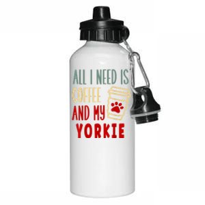 ALL I NEED IS COFFEE AND MY YORKIE Aluminum Water Bottle