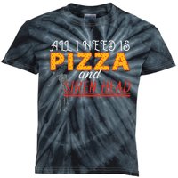 Alls I Need Is Pizza And Siren Head Kids Tie-Dye T-Shirt