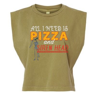 Alls I Need Is Pizza And Siren Head Garment-Dyed Women's Muscle Tee