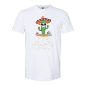 Agricultural Inspector Nacho Average Agricultural Inspector Softstyle CVC T-Shirt