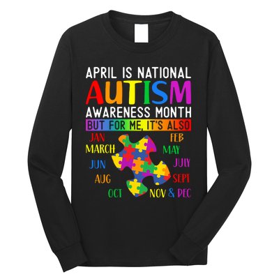 April Is National Autism Awareness Month Long Sleeve Shirt