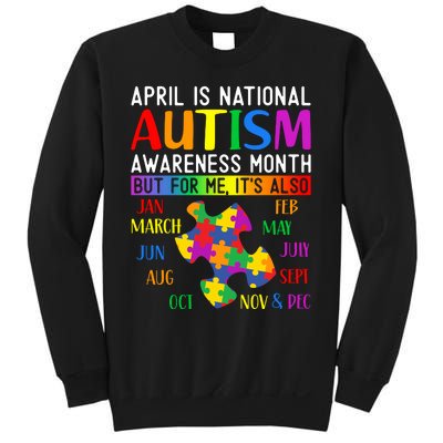 April Is National Autism Awareness Month Sweatshirt